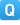 Q.